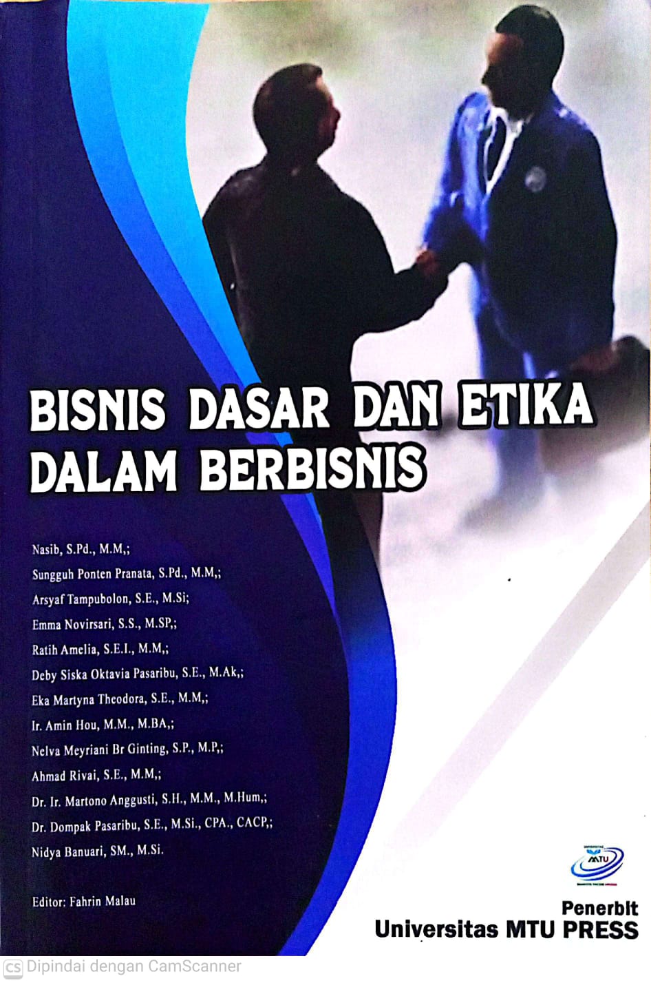 Bisnis Dasar Dan Etika Dalam Berbisnis