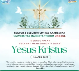 Dalam kasih dan pengharapan akan kebangkitan, Rektor dan seluruh Civitas Akademika Universitas Mahkota Tricom Unggul mengucapkan: Selamat Memperingati Wafat Yesus Kristus, 18 April 2025.
