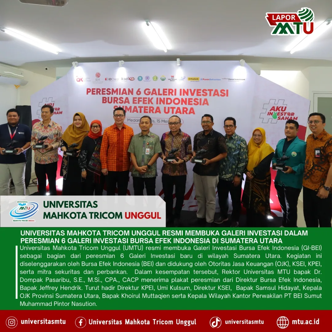 📊 Peresmian Galeri Investasi BEI di Universitas Mahkota Tricom UnggulUniversitas Mahkota Trico