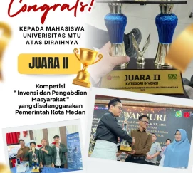 Congrats!! Kepada Mahasiswa Universitas MTU Atas Diaraihnya Juara II Kompetisi “Invensi dan Pengabdian Masyarakat” yang di selenggarakan Pemerintah Kota Medan