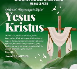 Segenap Rektor dan Civitas Akademika Universitas Mahkota Tricom Unggul mengucapkan Selamat Memperingati Wafat Yesus Kristus.