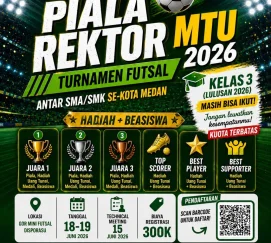 THE CHAMPIONS ARE CALLING!! 📢 PIALA REKTOR MTU CUP 1 SEGERA DI MULAI!!