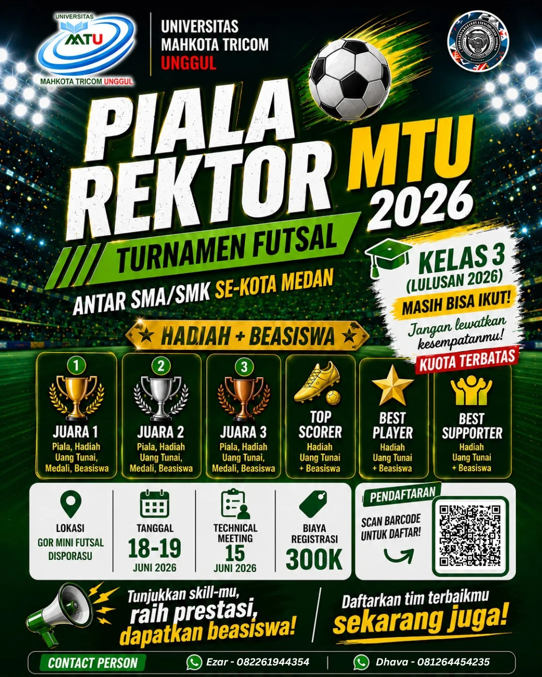 THE CHAMPIONS ARE CALLING!! 📢PIALA REKTOR MTU CUP 1 SEGERA DI MULAI!! Horas Medan! 🙌🏻Sekolah