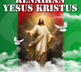 Selamat memperingati Kenaikan Yesus Kristus, 14 Mei 2026