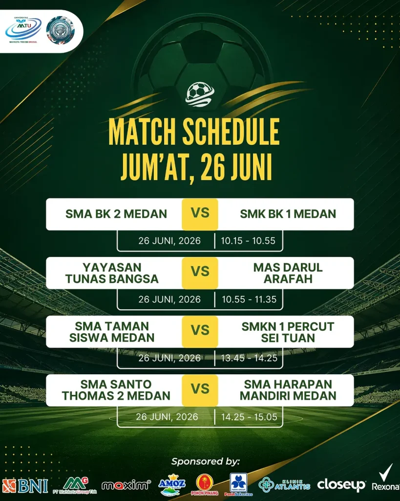 SCHEDULE FOR PIALA REKTOR MTU 2026 🔥_KICK-OFF! Hari pertama resmi dibuka Jumat ini! 🏆⚽_Laga (1)