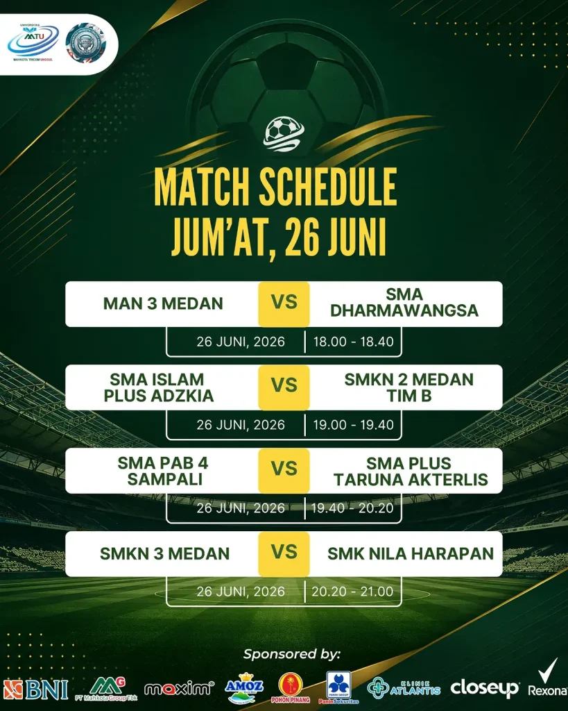 SCHEDULE FOR PIALA REKTOR MTU 2026 🔥_KICK-OFF! Hari pertama resmi dibuka Jumat ini! 🏆⚽_Laga (3)