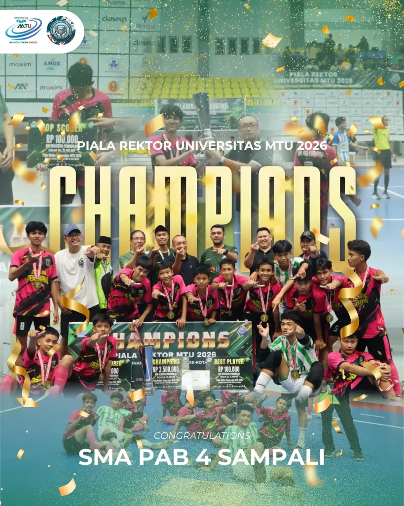 🏆🥇⚡️WE OWN THE COURT! CHAMPIONS OF PIALA REKTOR MTU 2026! 🏆🥇⚡_SMA PAB 4 Sampali @futsalsmap