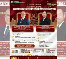 Universitas MTU Akan Gelar Senimar Nasional “Sengketa Pajak: Upaya Administratif & Hukum Perpajakan”