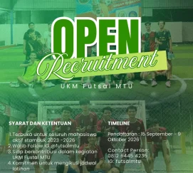 OPEN RECRUITMENT UKM FUTSAL MTU 2026!!
